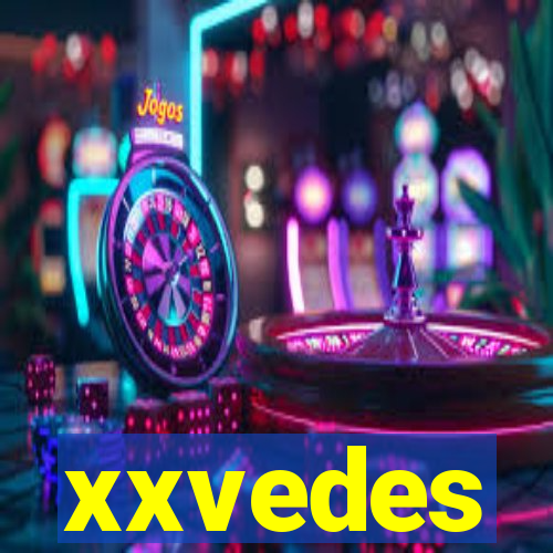 xxvedes