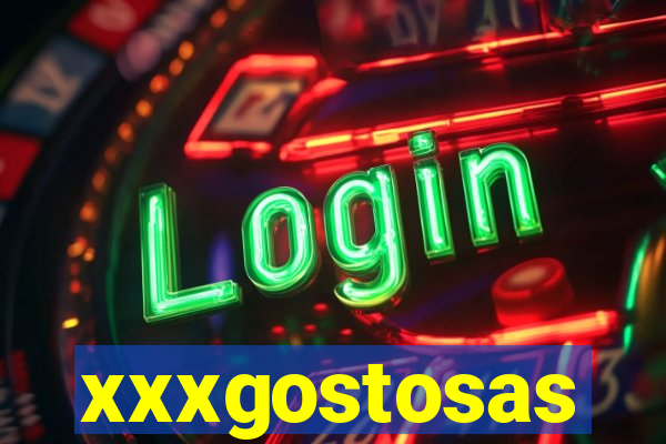 xxxgostosas