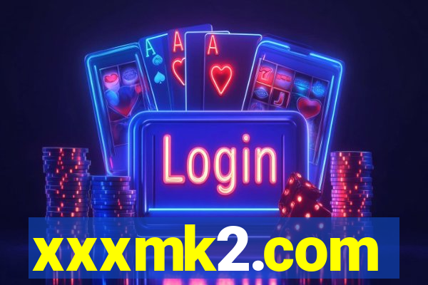 xxxmk2.com