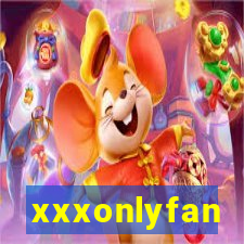 xxxonlyfan