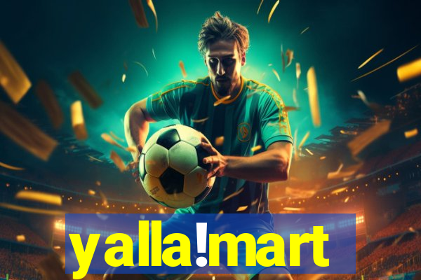 yalla!mart