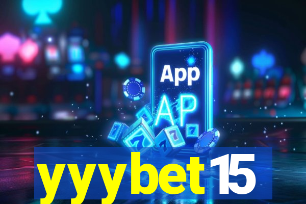 yyybet15