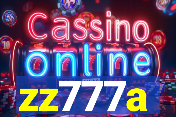 zz777a