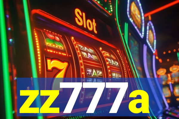 zz777a