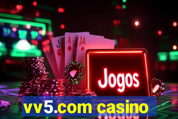 vv5.com casino