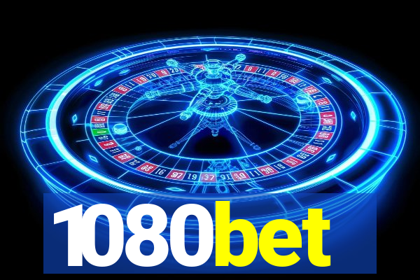 1080bet