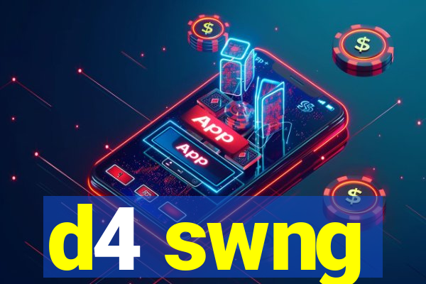 d4 swng