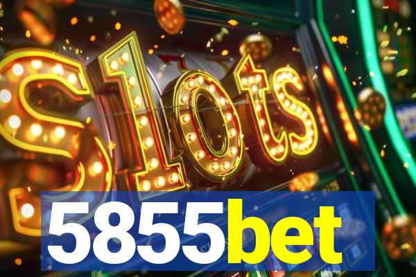 5855bet
