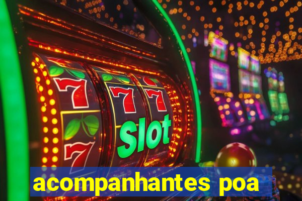 acompanhantes poa