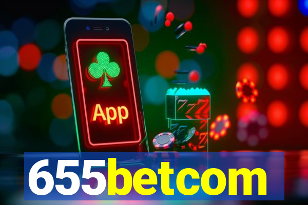 655betcom