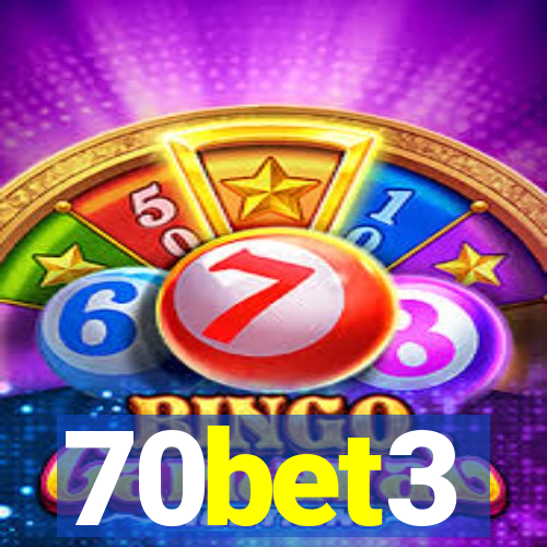 70bet3