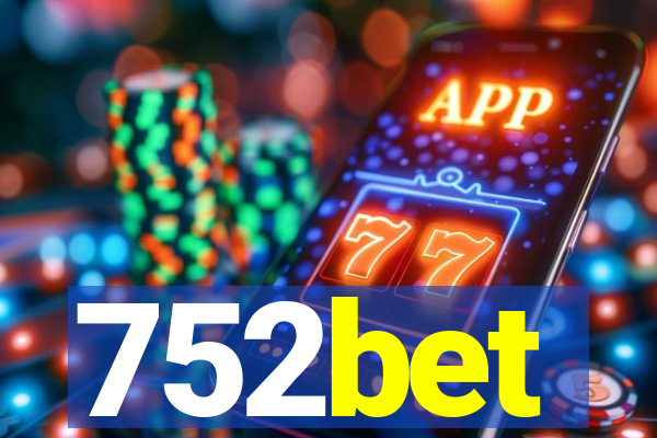 752bet