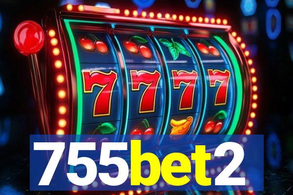 755bet2