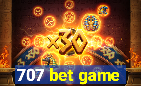 707 bet game