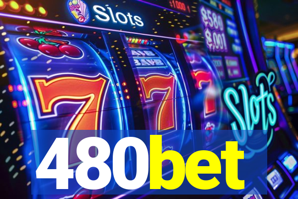 480bet