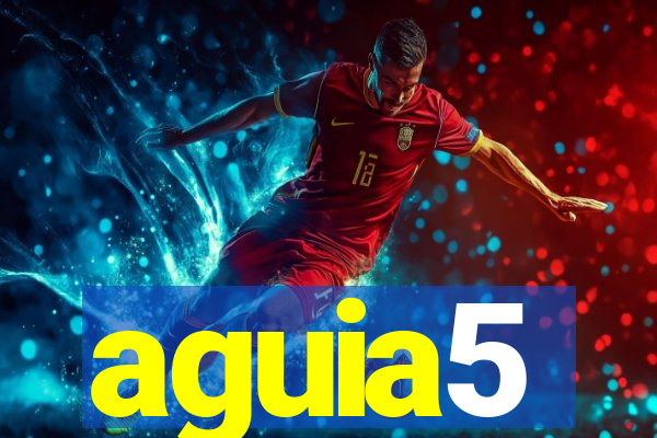 aguia5