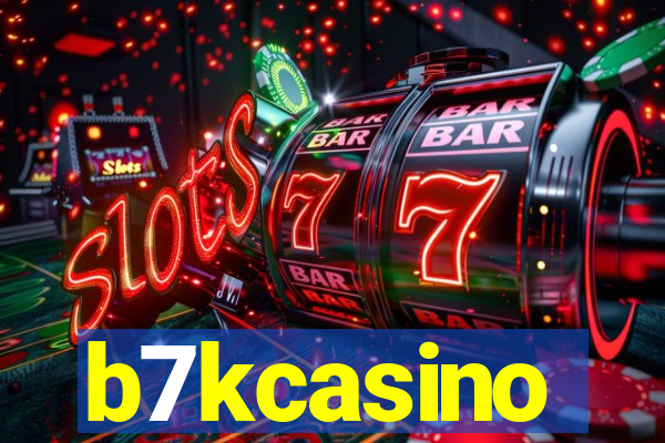 b7kcasino