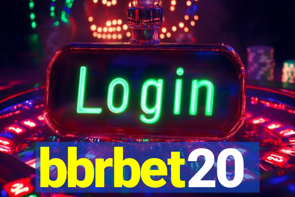 bbrbet20