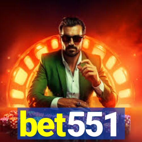 bet551