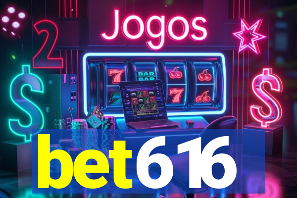 bet616