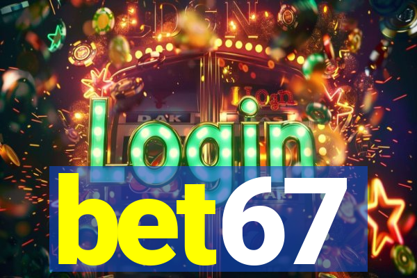 bet67