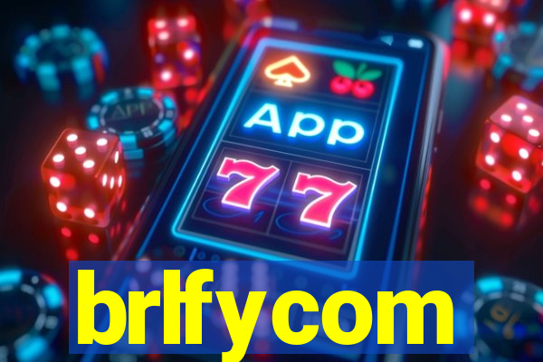 brlfycom