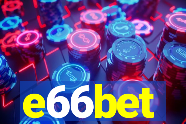 e66bet