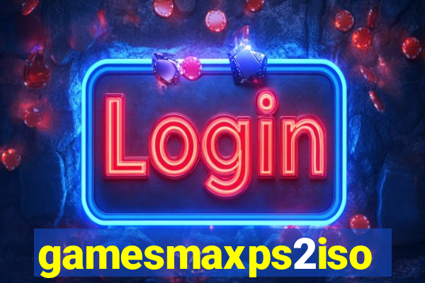 gamesmaxps2iso