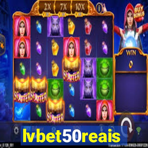 lvbet50reais