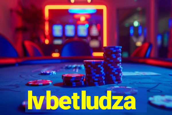 lvbetludza