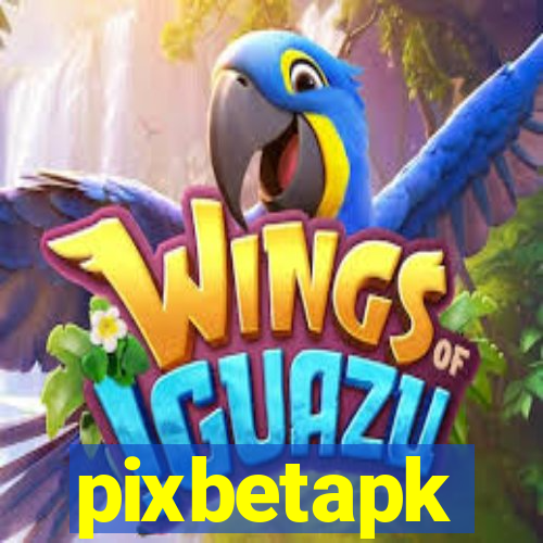 pixbetapk