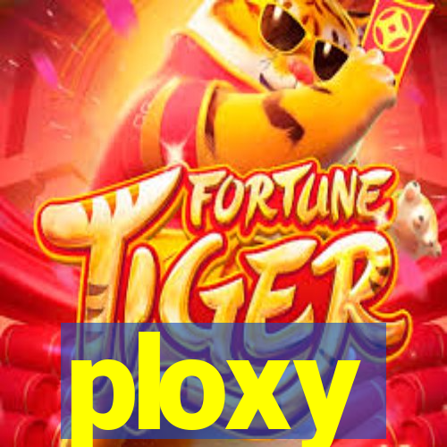 ploxy