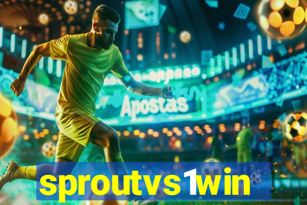 sproutvs1win
