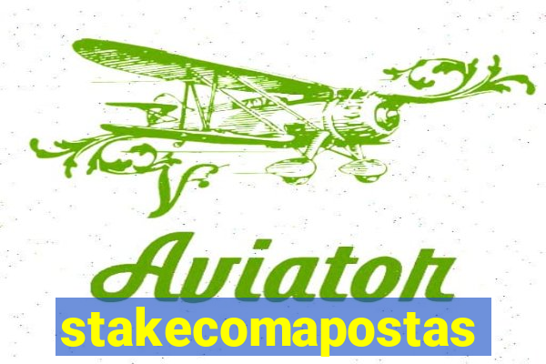 stakecomapostas
