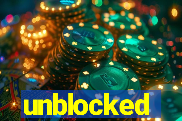 unblocked