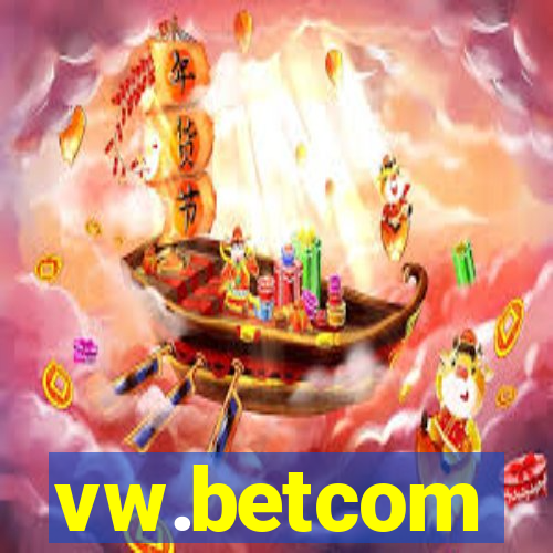 vw.betcom
