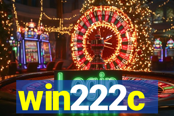 win222c