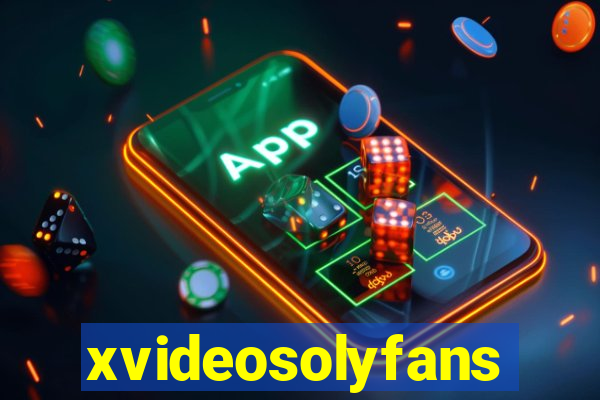 xvideosolyfans