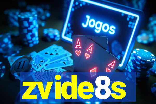 zvide8s